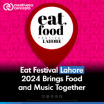 eat festival lahore 2024 brings food and music