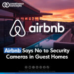 Airbnb Says No to Security Cameras in Guest House