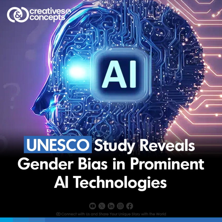 UNESCO's Study Reveals Gender Bias in Prominent AI Technologies