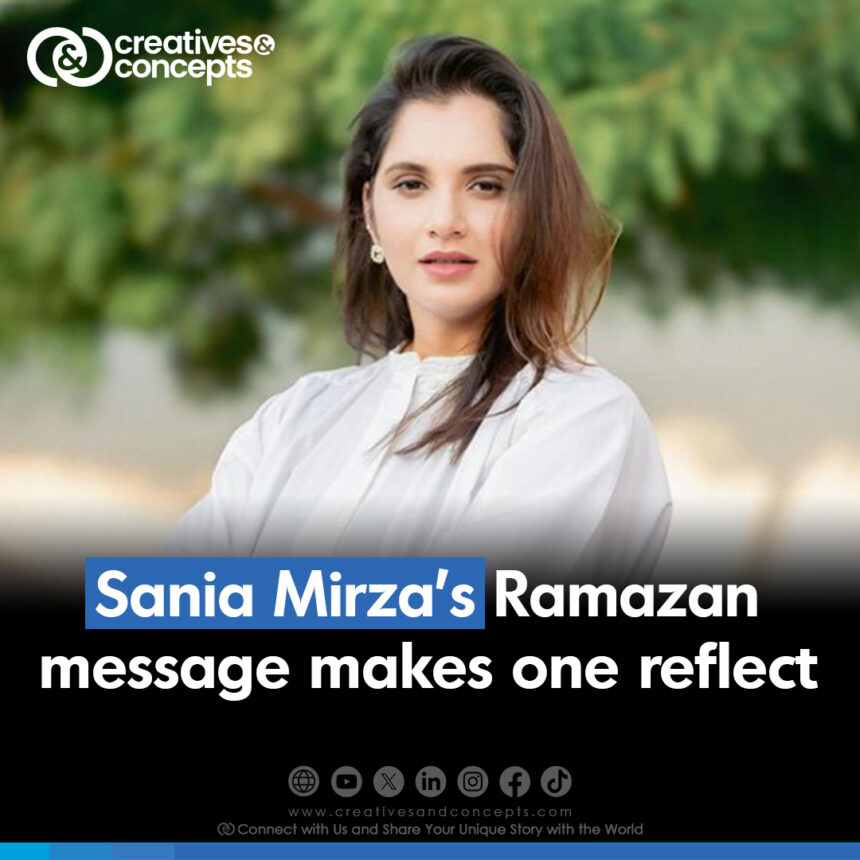 Sania Mirza's Ramazan message makes one reflect