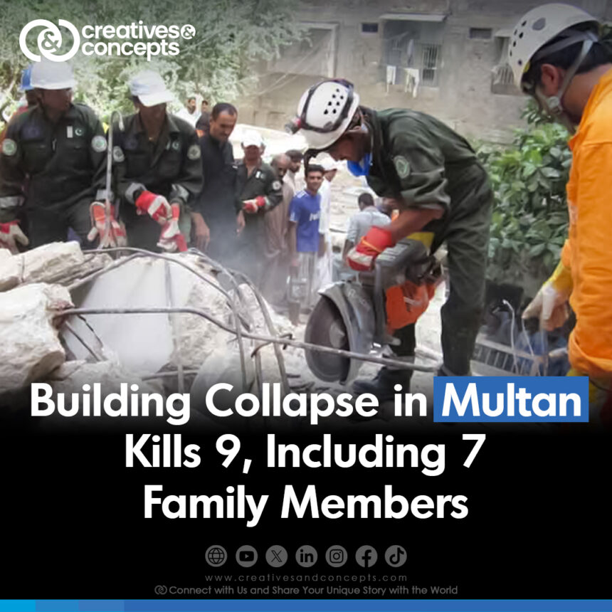 Building collapses in Multan Kills 9, Including 7 Family Members