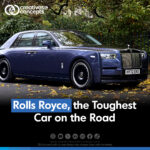 Rolls Royce, the Toughest Car on the Road