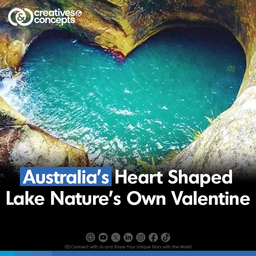 Australia's Heart Shaped Lake Nature's Own Valentine