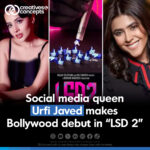 Urfi Javed Bollywood debut film “LSD 2”