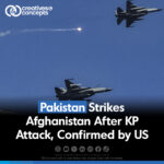 Pakistan Strike Afghanistan After KP Attack, Confirmed by US