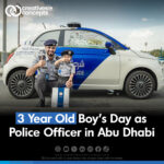 3 Year Old Boy's Days as Police Officer in Abu Dhabi