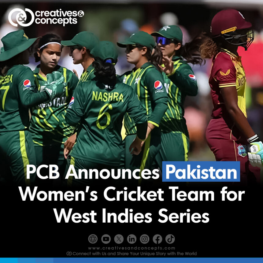 PCB announces Pakistan Women's Cricket Team for West Indies series