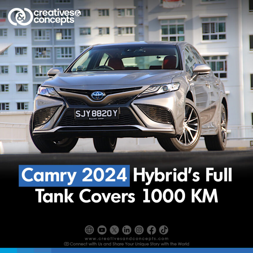 Camry 2024 Hybrid's Full Tank Covers 1000KM