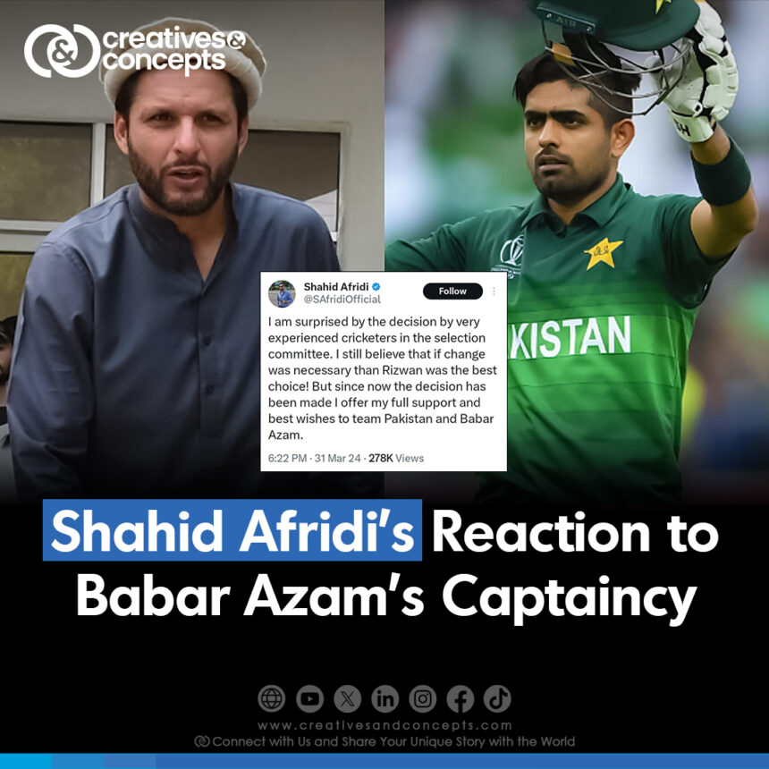 Shahid Afridi's Reaction to Babar Azam's Captaincy