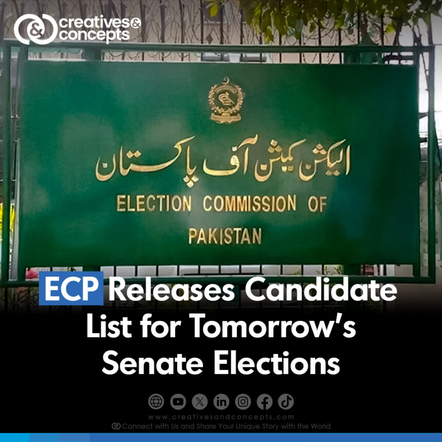 ECP Releases Candidate List for Tomorrow's Senate elections