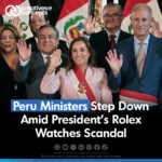 Peru Ministers Step Down Amid President's Rolex Watches Scandal