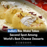 India's Ras Malai takes Second Spot Among World's Best Cheese Desserts