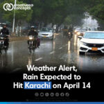 Weather Alert, Rain Expected to Hit karachi on April 14