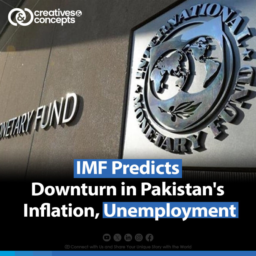 IMF Predicts Downturn in Pakistan's Inflation, Unemployment