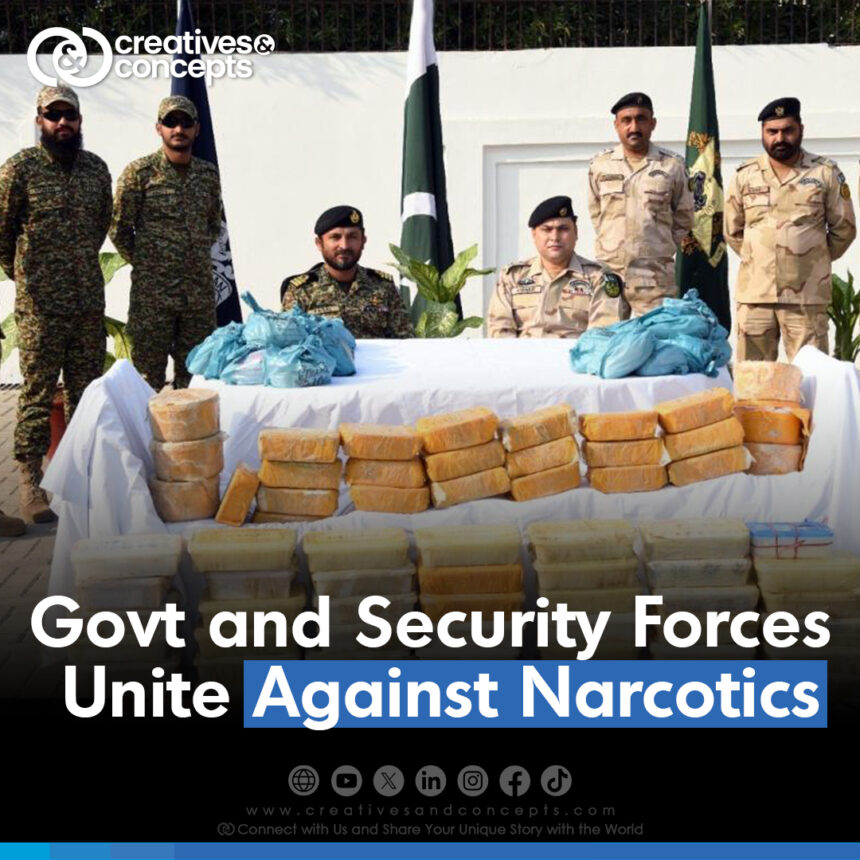 Govt and Security Forces Unite Against Narcotics