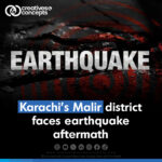 Karachi's Malir district faces earthquake aftermath